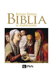 Biblia w malarstwieBożena Fabiani