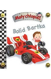 Bolid Bartka. Mały chłopiec