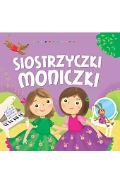Siostrzyczki Moniczki
