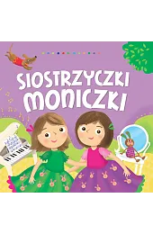 Siostrzyczki MoniczkiIlona Brydak