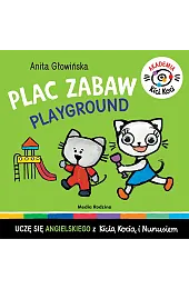 Akademia Kicia Koci. Plac zabawAnita Głowińska