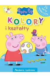 Świnka Peppa. Akademia Bystrzaka. Kolory i kształty