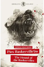 Sherlock Holmes. Pies Baskervillów / The,Doyle Arthur Conan