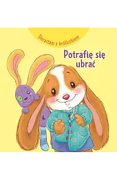 Dorastam z króliczkiem. Potrafię się ubraćMitri Monica Pierazzi