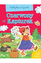 Naklejkowe bajeczki. Czerwony Kapturek