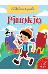 Naklejkowe bajeczki. Pinokiozbiorowa Praca