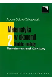 Matematyka w ekonomii Modele i metody Tom 2