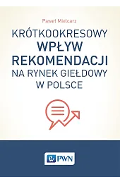Krótkookresowy wpływ rekomendacji na rynek giełdowy w Polsce