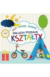 Maluchy poznają kształtyBarbara Szymanek