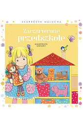 Zaczarowane przedszkoleMałgorzata Gintowt