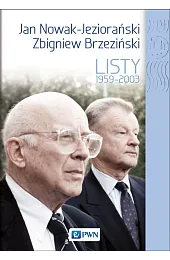 Jan Nowak Jeziorański – Zbigniew Brzeziński.,Dobrosława Platt