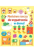 Mnóstwo rzeczy do wypatrzenia w domu!