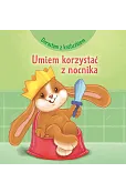 Dorastam z króliczkiem. Umiem korzystać z nocnika