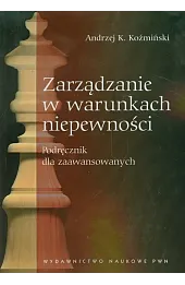 Zarządzanie w warunkach niepewności