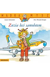 Mądra Mysz. Zuzia leci samolotem