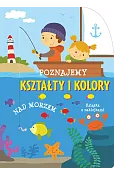 Poznajemy kształty i kolory. Nad morzem
