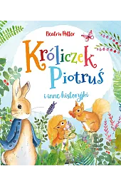 Króliczek Piotruś i inne historyjki