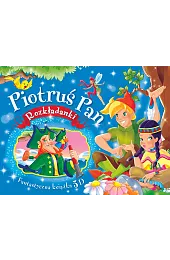 Piotruś Pan. Rozkładanki. Fantastyczna książka 3Dzbiorowa Praca