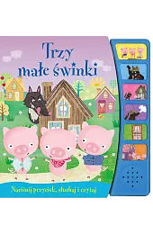 Trzy małe świnki. Naciśnij przycisk
