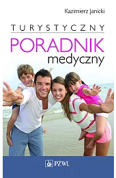 Turystyczny Poradnik MedycznyKazimierz Janicki