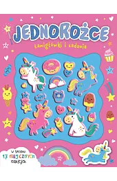Jednorożce. Łamigłówki i zadania