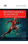 Biomechanika w sporcie i ćwiczeniach ruchowych