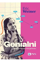 Genialni. W pogoni za tajemnicą geniuszu