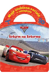 Moje ulubione seriale z naklejkami. Szturm na Sztorma. Disney Pixar Auta