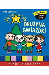 Kicia Kocia. Drużyna GwiazdkiAnita Głowińska