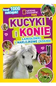 National Geographic Kids. Kucyki i konie. Łamigłówki i naklejkowe zadania
