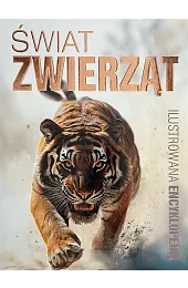 Świat zwierząt. Ilustrowana encyklopediazbiorowa Praca