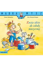 Mądra mysz. Zuzia idzie do szkoły muzycznej