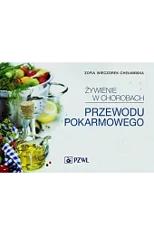 Żywienie w chorobach przewodu pokarmowego