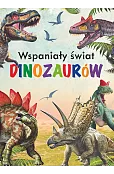 Wspaniały świat dinozaurów