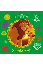 Bajeczki z półeczki. Ojcowska miłość. Disney Król Lew
