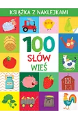 100 słów. Wieś. Książka z naklejkami
