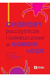 Choroby pasożytnicze i odkleszczowe w kardiologii