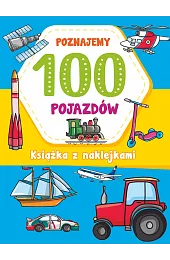 Poznajemy 100 pojazdówBabula Joanna