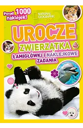 National Geographic Kids. Urocze zwierzątka. Łamigłówki,zbiorowa Praca