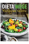 Dieta wege. Rośliny na talerzu