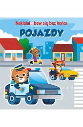 Pojazdy. Naklejaj i baw się bez końca