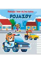 Pojazdy. Naklejaj i baw się bez,zbiorowa Praca