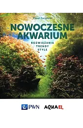 Nowoczesne akwariumPaweł Zarzyński