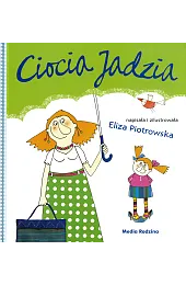 Ciocia JadziaEliza Piotrowska