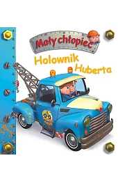 Holownik Huberta. Mały chłopiecNathalie Belineau