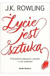 Życie jest sztuką