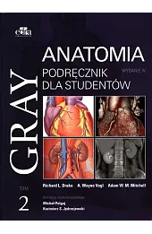 Gray Anatomia Podręcznik dla studentów Tom 2