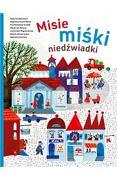Misie, miśki niedźwiadkiMałgorzata Potocka