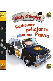 Radiowóz policyjny Pawła. Mały chłopiecEmilie Beaumont