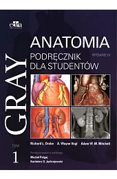 Gray Anatomia. Podręcznik dla studentów. Tom,L.R. Drake